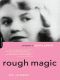 [Rough Magic 01] • Rough Magic: A Biography of Sylvia Plath